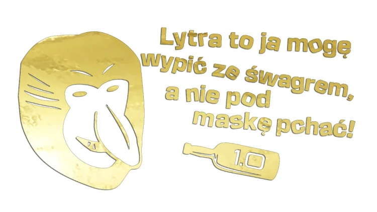 Naklejka Janusz Nosacz - Lytra to ja mogę wypić - złoty chrom