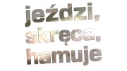 Naklejka jeździ skręca hamuje napisy - śmieszny napis na auto tuning chrom