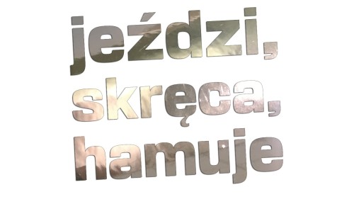 Naklejka jeździ skręca hamuje napisy - śmieszny napis na auto tuning chrom