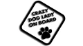 naklejka Crazy Dog Lady on Board - śmieszna wlepka na auto dla psiary - znak ostrzegawczy z łapą psa czarna