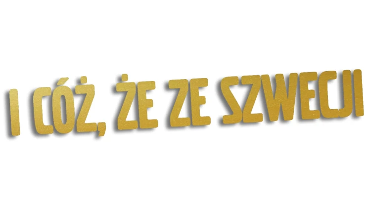 naklejka i coz ze ze szwecji zlota.jpg