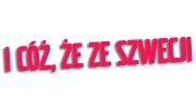 Naklejka I CÓŻ, ŻE ZE SZWECJI - Volvo / Saab - Szwedzki Klasyk różowy neon