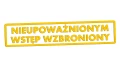 naklejka-nieupowaznionym-wstep-wzbroniony-zolta.jpg