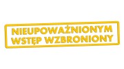 naklejka-nieupowaznionym-wstep-wzbroniony-zolta.jpg