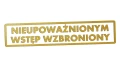 naklejka-nieupowaznionym-wstep-wzbroniony-zlota.jpg