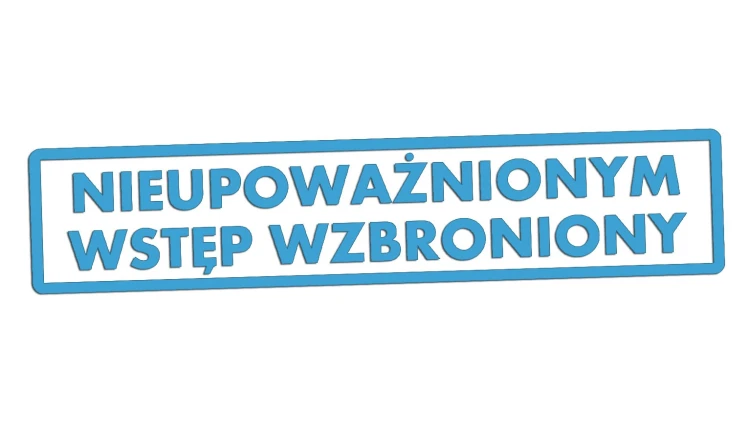 naklejka-nieupowaznionym-wstep-wzbroniony-blekitna.jpg
