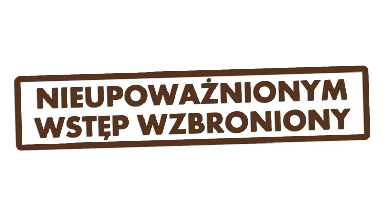 naklejka-nieupowaznionym-wstep-wzbroniony-ciemny-brazowy.jpg