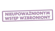 naklejka-nieupowaznionym-wstep-wzbroniony-liliowa.jpg