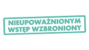 naklejka-nieupowaznionym-wstep-wzbroniony-mietowa.jpg