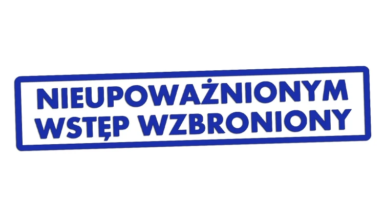naklejka-nieupowaznionym-wstep-wzbroniony-modrakowa.jpg