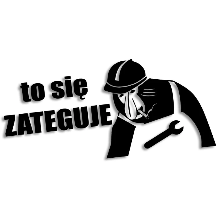 Naklejka TO SIĘ ZATEGUJE - Janusz Nosacz - Śmieszna Mem - czarna