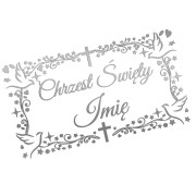 Naklejka CHRZEST ŚWIĘTY z Imieniem - Ozdobna Ramka - Gołąbki - Personalizowana - srebrna
