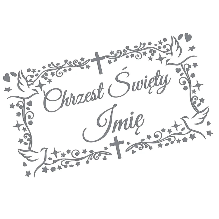 Naklejka CHRZEST ŚWIĘTY z Imieniem - Ozdobna Ramka - Gołąbki - Personalizowana - szara