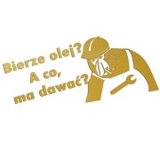 naklejka-nosacz-janusz-bierze-olej-a-co-ma-dawac-zlota.jpg
