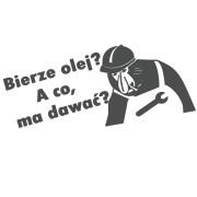 naklejka-nosacz-janusz-bierze-olej-a-co-ma-dawac-grafitowa.jpg
