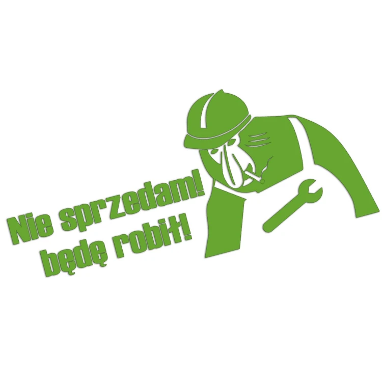 naklejka-janusz-nosacz-nie-sprzedam-bede-robil-jasny-zielony.jpg