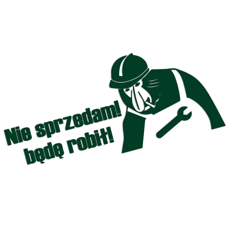 naklejka-janusz-nosacz-nie-sprzedam-bede-robil-ciemny-zielony.jpg
