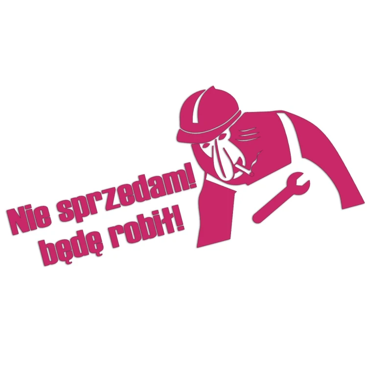 naklejka-janusz-nosacz-nie-sprzedam-bede-robil-rozowa.jpg