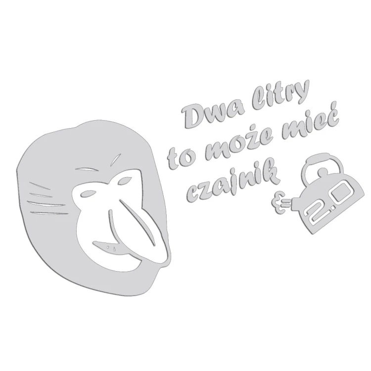 naklejka-nosacz-janusz-dwa-litry-to-moze-miec-czajnik-jasny-szary.jpg