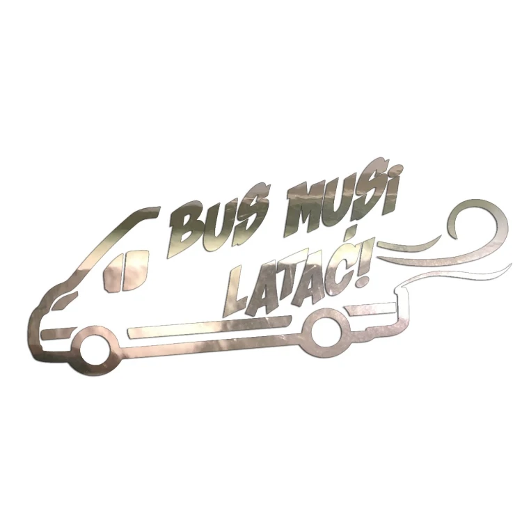 Naklejka BUS MUSI LATAĆ! - Na Auto Dostawcze Ducato / Jumper / Boxer - Śmieszna - chrom