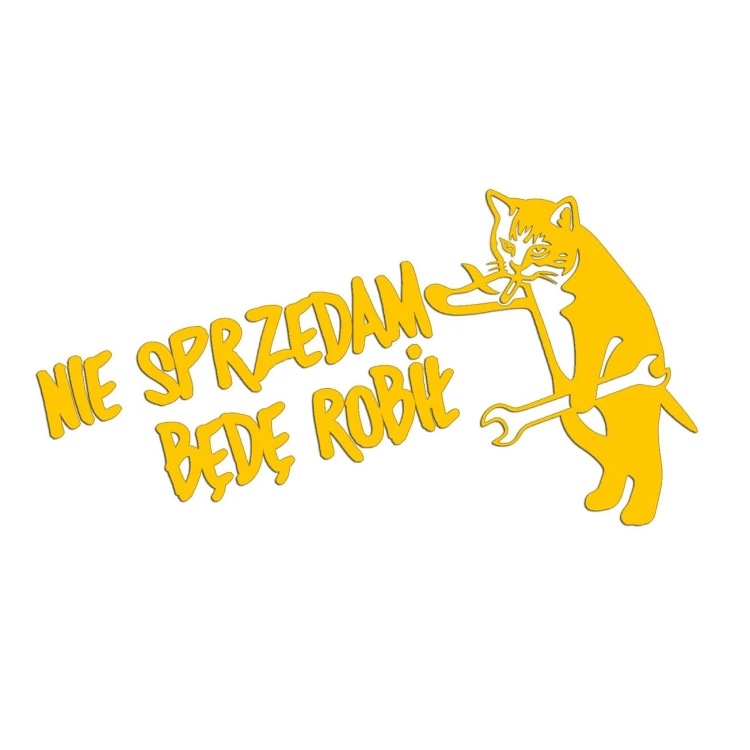 naklejka-nie-sprzedam-bede-robil-kot-mechanik-zolta.jpg