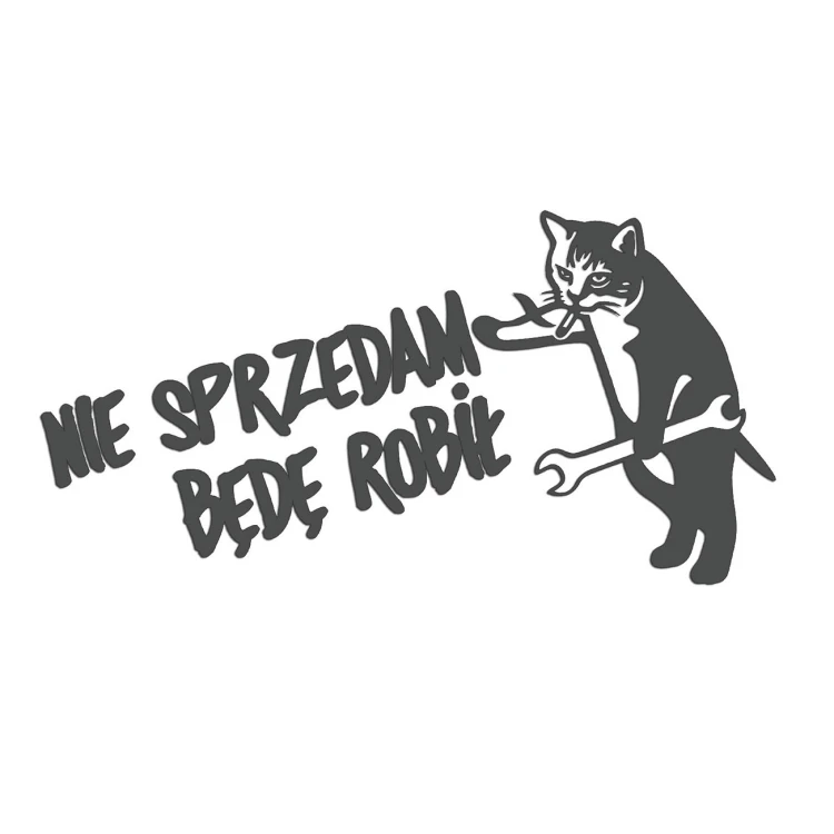 naklejka-nie-sprzedam-bede-robil-kot-mechanik-grafitowa.jpg
