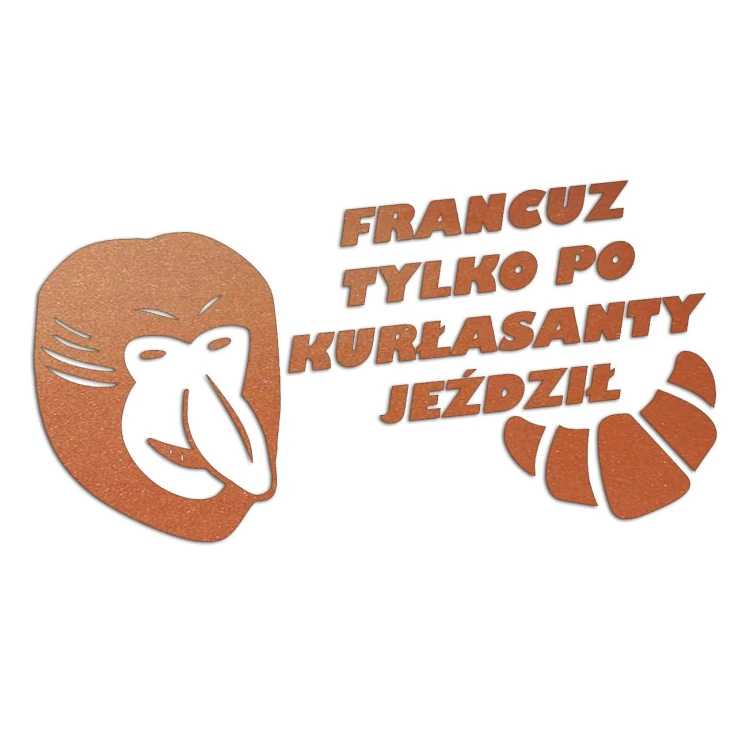 naklejka-janusz-nosacz-francuz-tylko-po-kurlasanty-jezdzil-miedziana.jpg