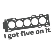 naklejka-i-got-five-on-it-grafitowa.jpg