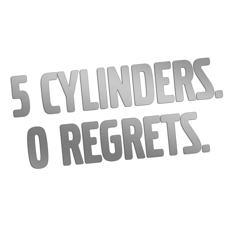 Naklejka 5 CYLINDERS 0 REGRETS - Dla Fanów R5 Volvo / Audi - srebrna
