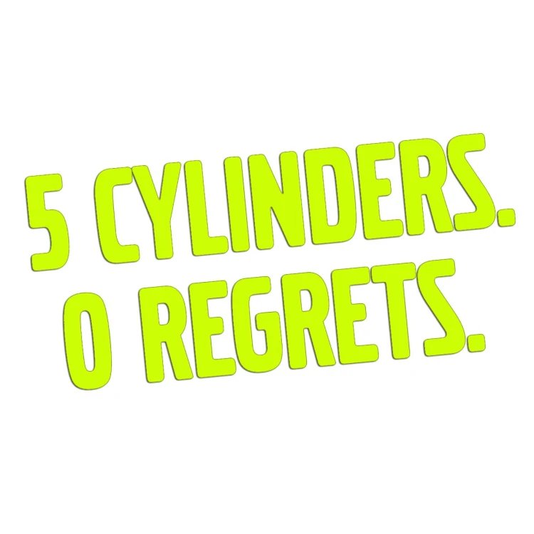 Naklejka 5 CYLINDERS 0 REGRETS - Dla Fanów R5 Volvo / Audi - żółty neon