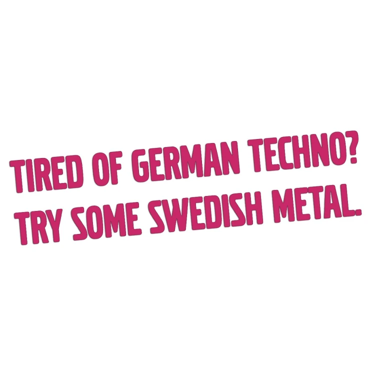 naklejka-tired-of-german-techno-try-some-swedish-metal-rozowa.jpg