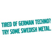 naklejka-tired-of-german-techno-try-some-swedish-metal-turkusowa.jpg