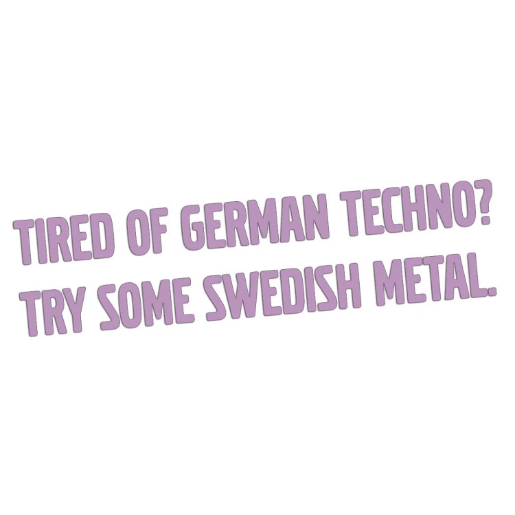 naklejka-tired-of-german-techno-try-some-swedish-metal-liliowa.jpg