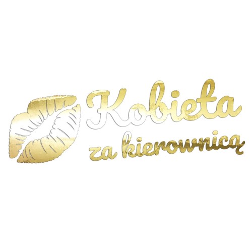 Naklejka KOBIETA ZA KIEROWNICĄ + Usta - Na Auto / Szybę - złoty chrom