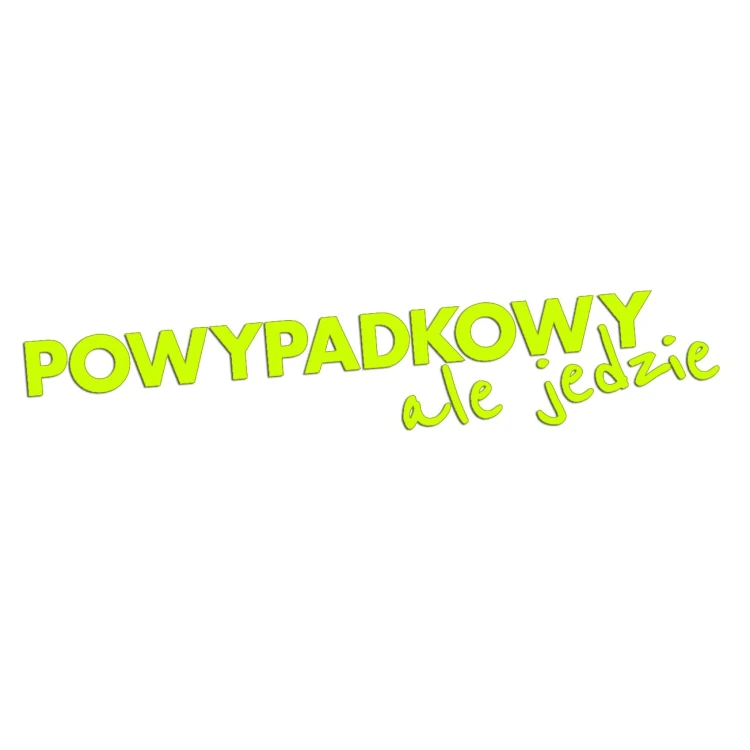 Naklejka POWYPADKOWY ALE JEDZIE - Śmieszny Napis - Na Auto / Szybę - żółty neon
