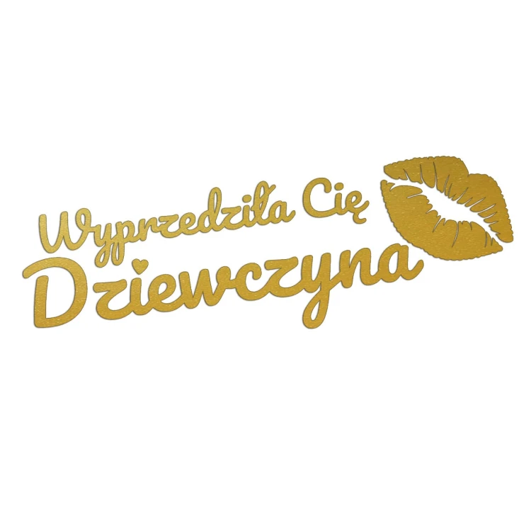 naklejka-wyprzedzila-cie-dziewczyna-zlota.jpg