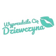 naklejka-wyprzedzila-cie-dziewczyna-mietowa.jpg