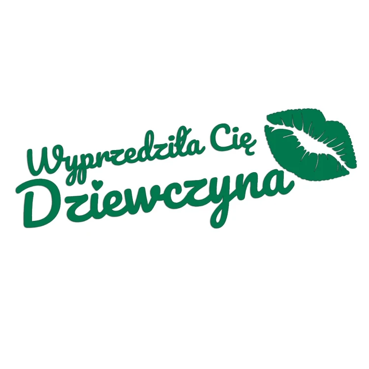 naklejka-wyprzedzila-cie-dziewczyna-zielona.jpg