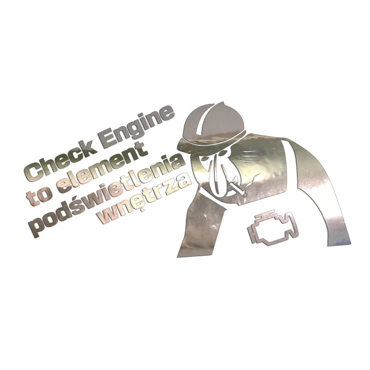 Naklejka CHECK ENGINE TO ELEMENT PODŚWIETLENIA WNĘTRZA + Nosacz - Śmieszna - Na Auto / Szybę - chrom