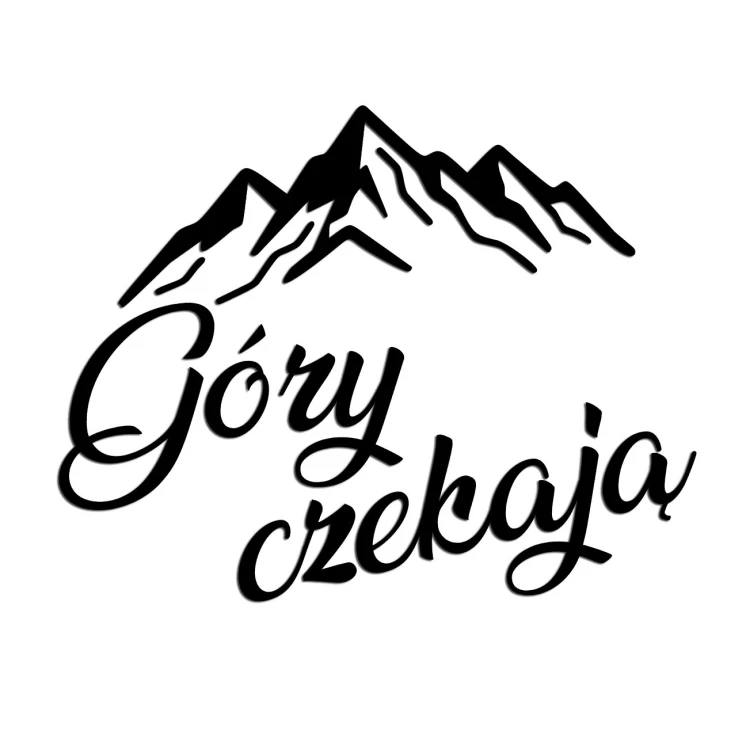 Naklejka GÓRY CZEKAJĄ - Pasmo Górskie / Kaligrafia - Camper / Auto - Czarna