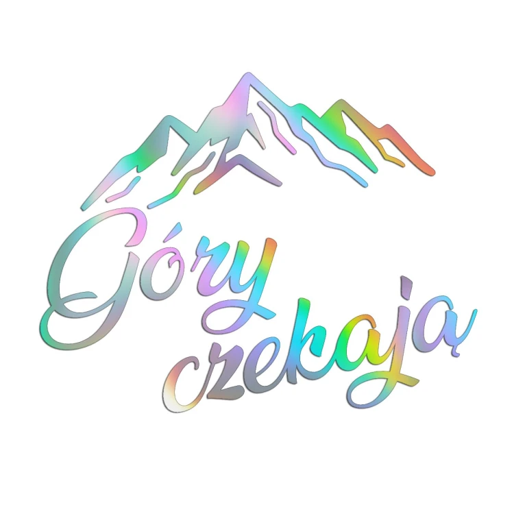 Naklejka GÓRY CZEKAJĄ - Pasmo Górskie / Kaligrafia - Camper / Auto - holograficzna