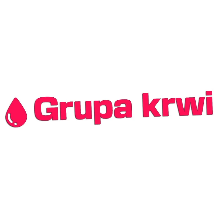 Różowa neonowa naklejka na auto napis Grupa krwi z kroplą wlepka