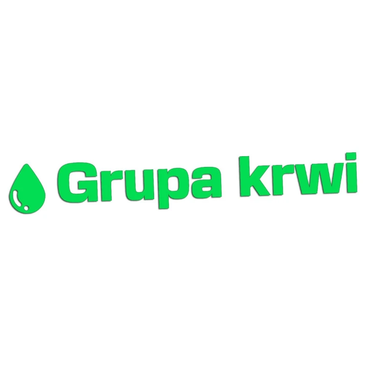 Zielona neonowa naklejka na auto napis Grupa krwi z kroplą wlepka